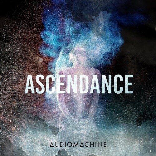 Audiomachine - Ascendance