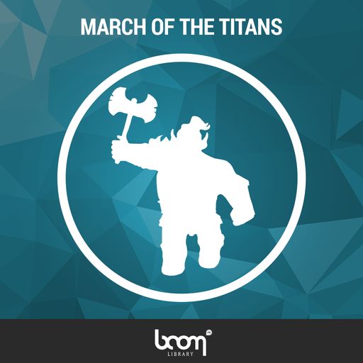 泰坦行军:March Of The Titans